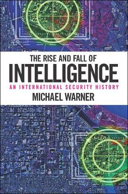 The Rise and Fall of Intelligence