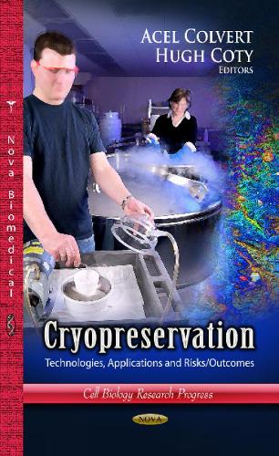Cryopreservation