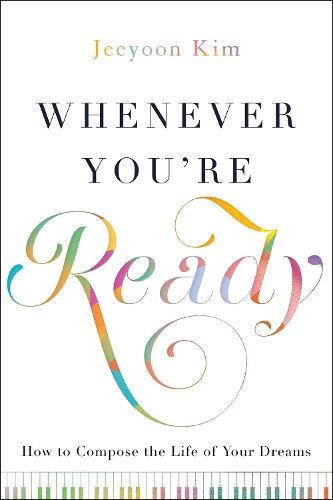 Whenever You're Ready