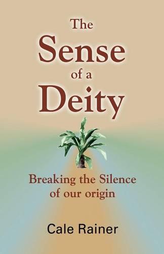 The Sense of a Deity