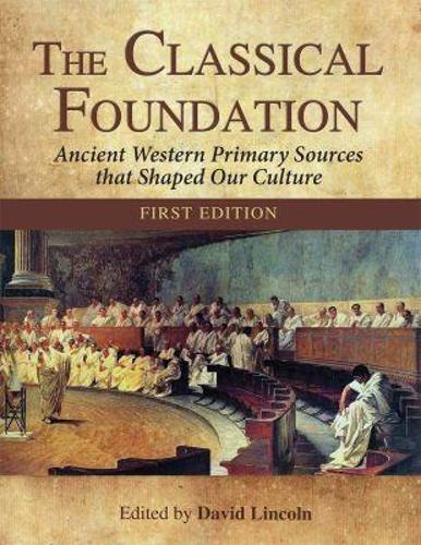 The Classical Foundation
