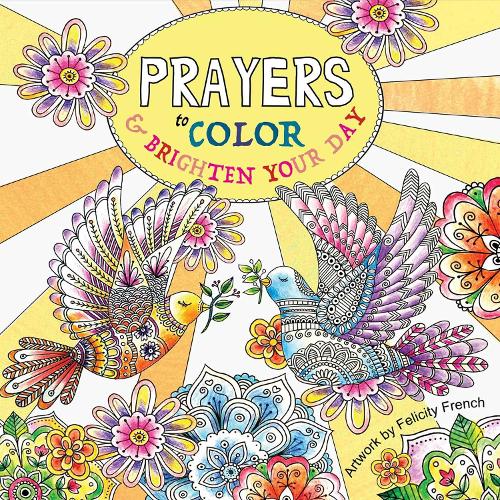 Prayers to Color & Brighten Your Day