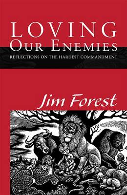 Loving Our Enemies