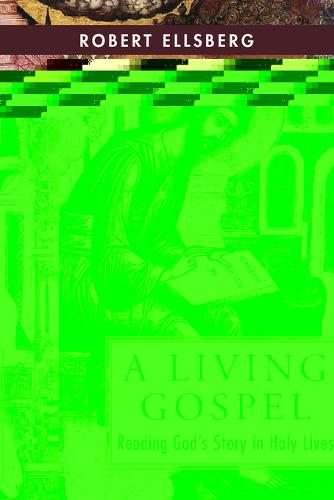 A Living Gospel