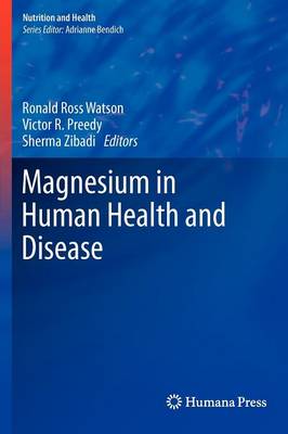 Magnesium in Human Health and Disease