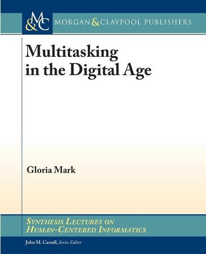 Multitasking in the Digital Age