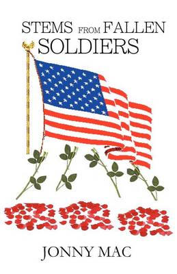 Stems from Fallen Soldiers