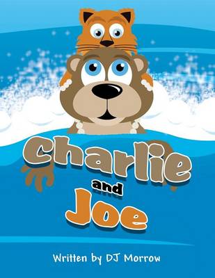 Charlie and Joe