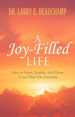 A Joy-Filled Life