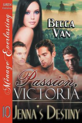 Passion, Victoria 10