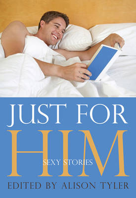 Just for Him