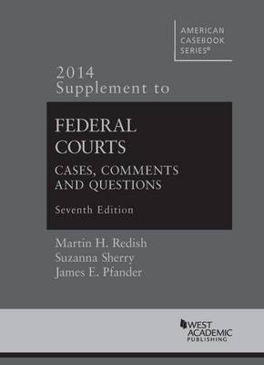 Federal Courts, Cases, Comments and Questions