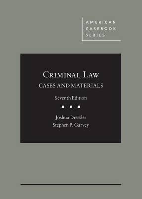 Cases and Materials on Criminal Law