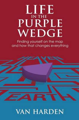 Life in the Purple Wedge!