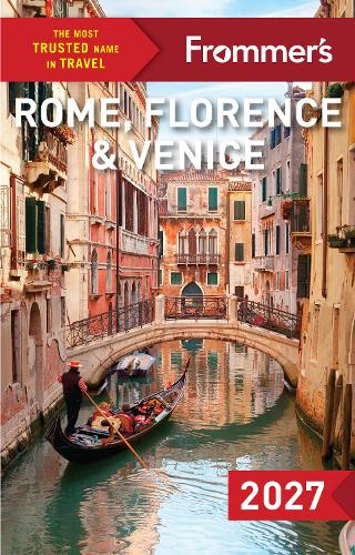 Frommer's Rome, Florence, and Venice 2027