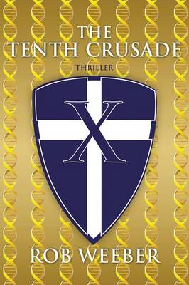 The Tenth Crusade