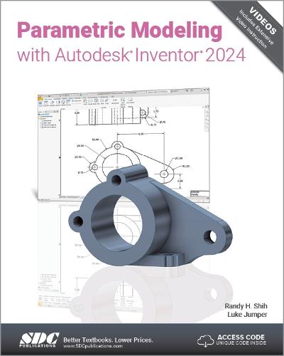 Parametric Modeling with Autodesk Inventor 2024