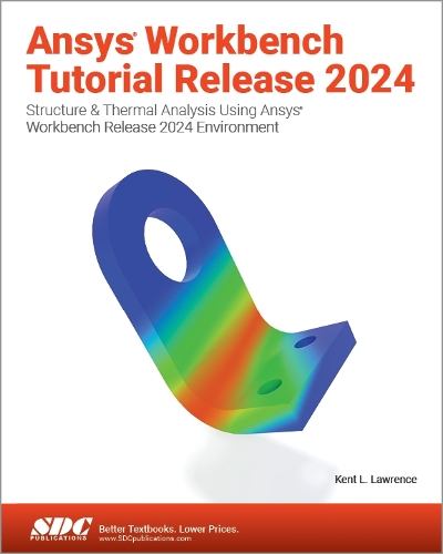 Ansys Workbench Tutorial Release 2024