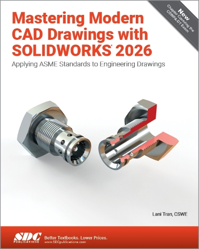 Mastering Modern CAD Drawings with SOLIDWORKS 2026