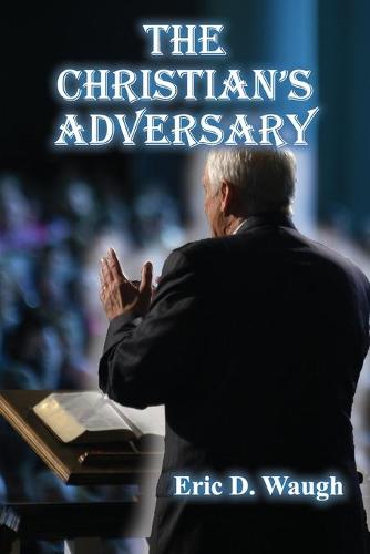 The Christian's Adversary
