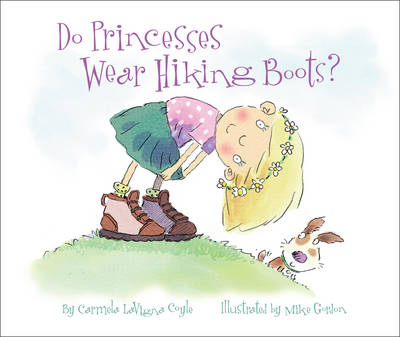 Do Princesses Wear Hiking Boots?
