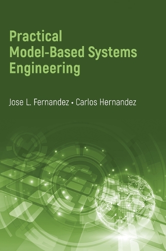 Practical Model-Based Systems Engineering