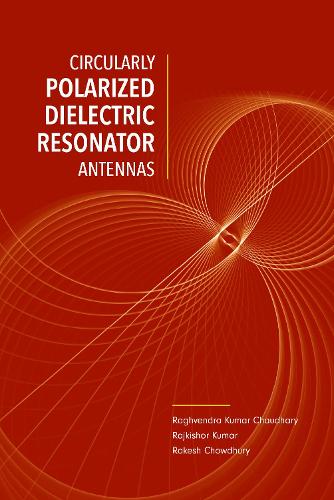 Circularly Polarized Dilectric Resonator Antennas