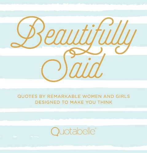 Beautifully Said Volume 1