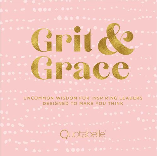 Grit and Grace: Volume 2
