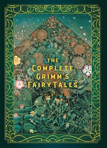 The Complete Grimm's Fairy Tales Volume 5