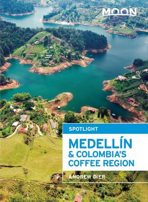 Moon Spotlight Medellin & Colombia's Coffee Region