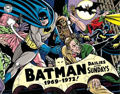 Batman: The Silver Age Newspaper Comics Volume 3 (1969-1972)