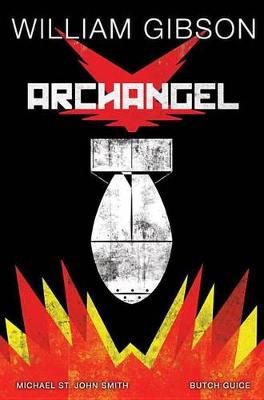 William Gibson's Archangel Graphic Novel