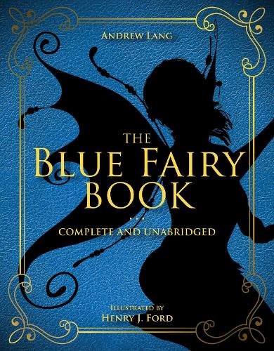 The Blue Fairy Book Volume 1