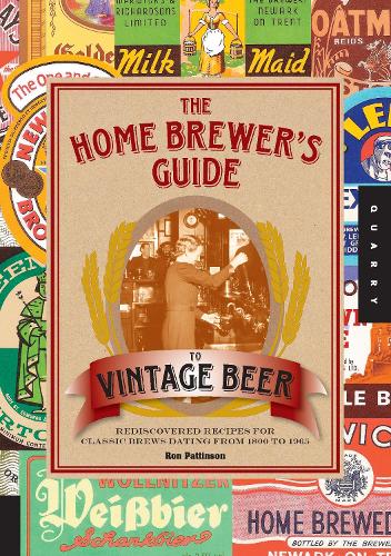 The Home Brewer's Guide to Vintage Beer