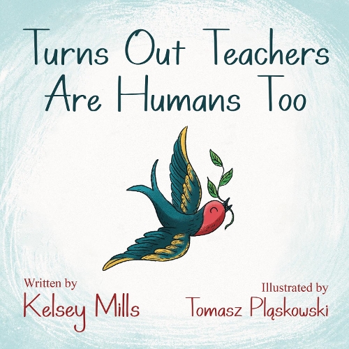 Turns Out Teachers are Human Too