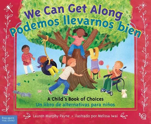 We Can Get Along / Podemos llevarnos bien