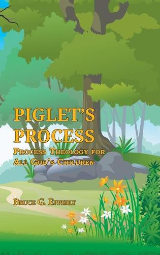 Piglet's Process