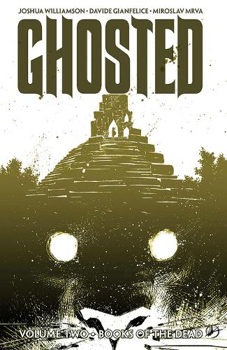 Ghosted Volume 2