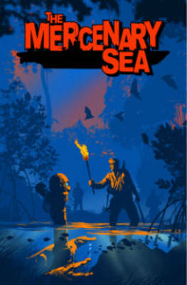 The Mercenary Sea Volume 1