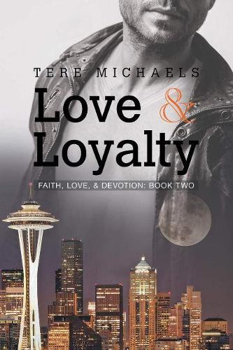 Love & Loyalty Volume 2