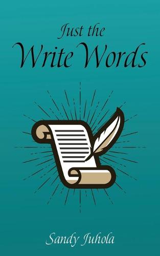 Just the Write Words