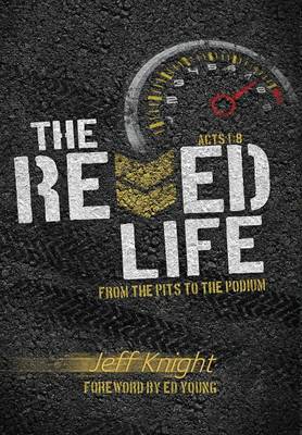 The Revved Life