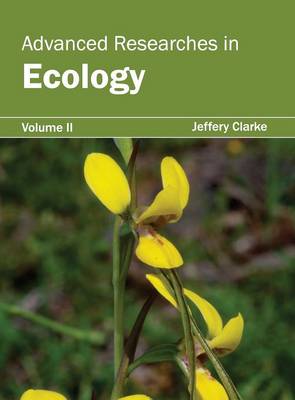 Advanced Researches in Ecology: Volume II