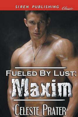 Fueled by Lust