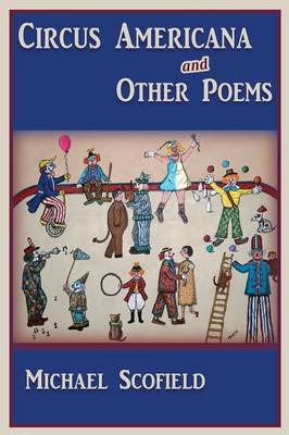 Circus Americana and Other Poems
