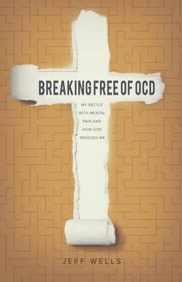 Breaking Free of OCD