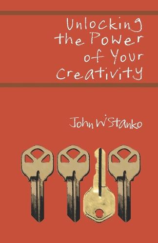 Unlocking the Power of Your Creativity