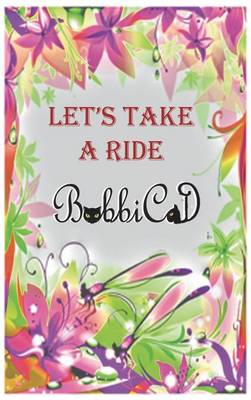 Let's Take a Ride