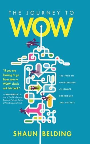The Journey to WOW